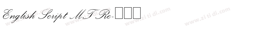 English Script MT Re字体转换 English Script MT Re字体转换